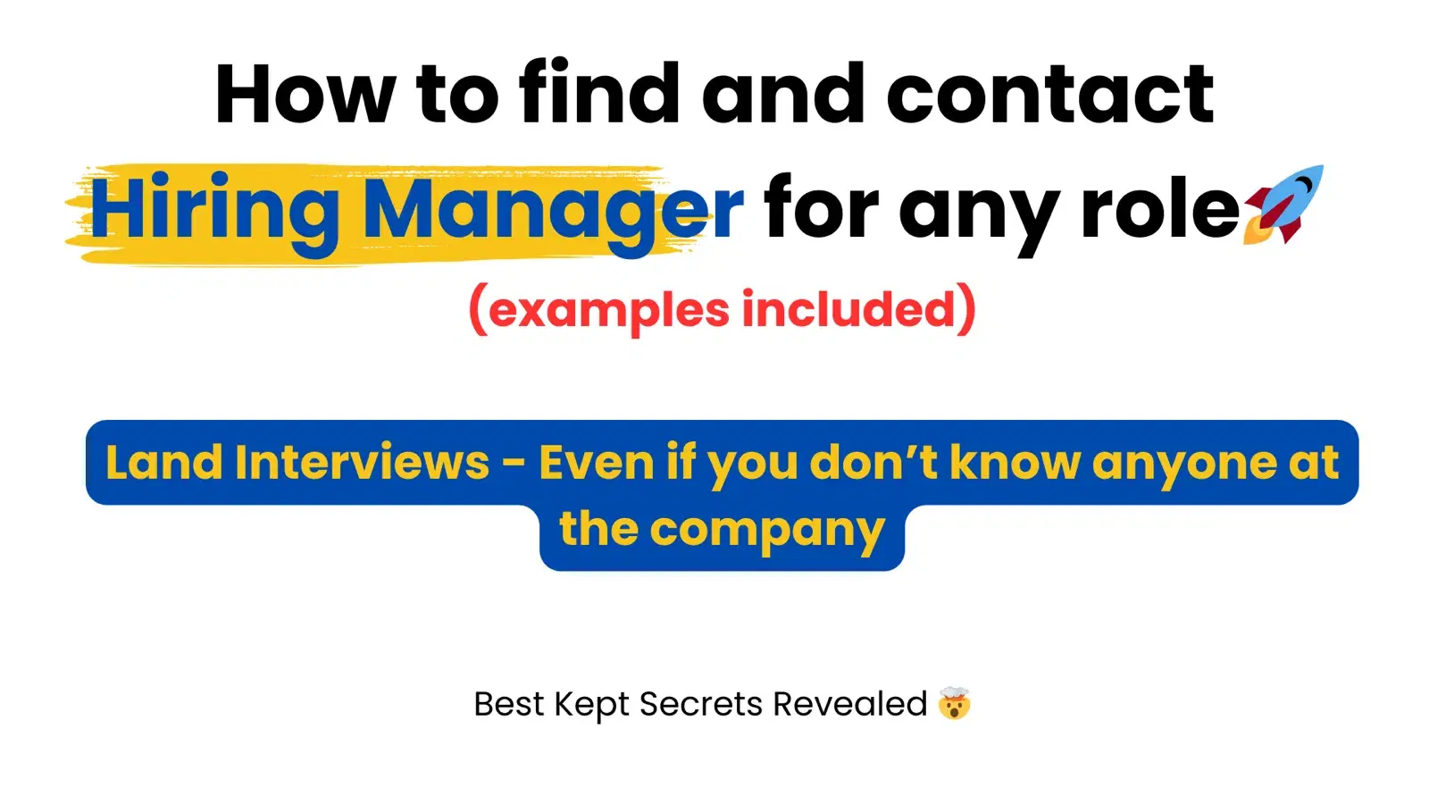 7 Ways To Find The Hiring Manager (Step-by-Step Guide + Examples)